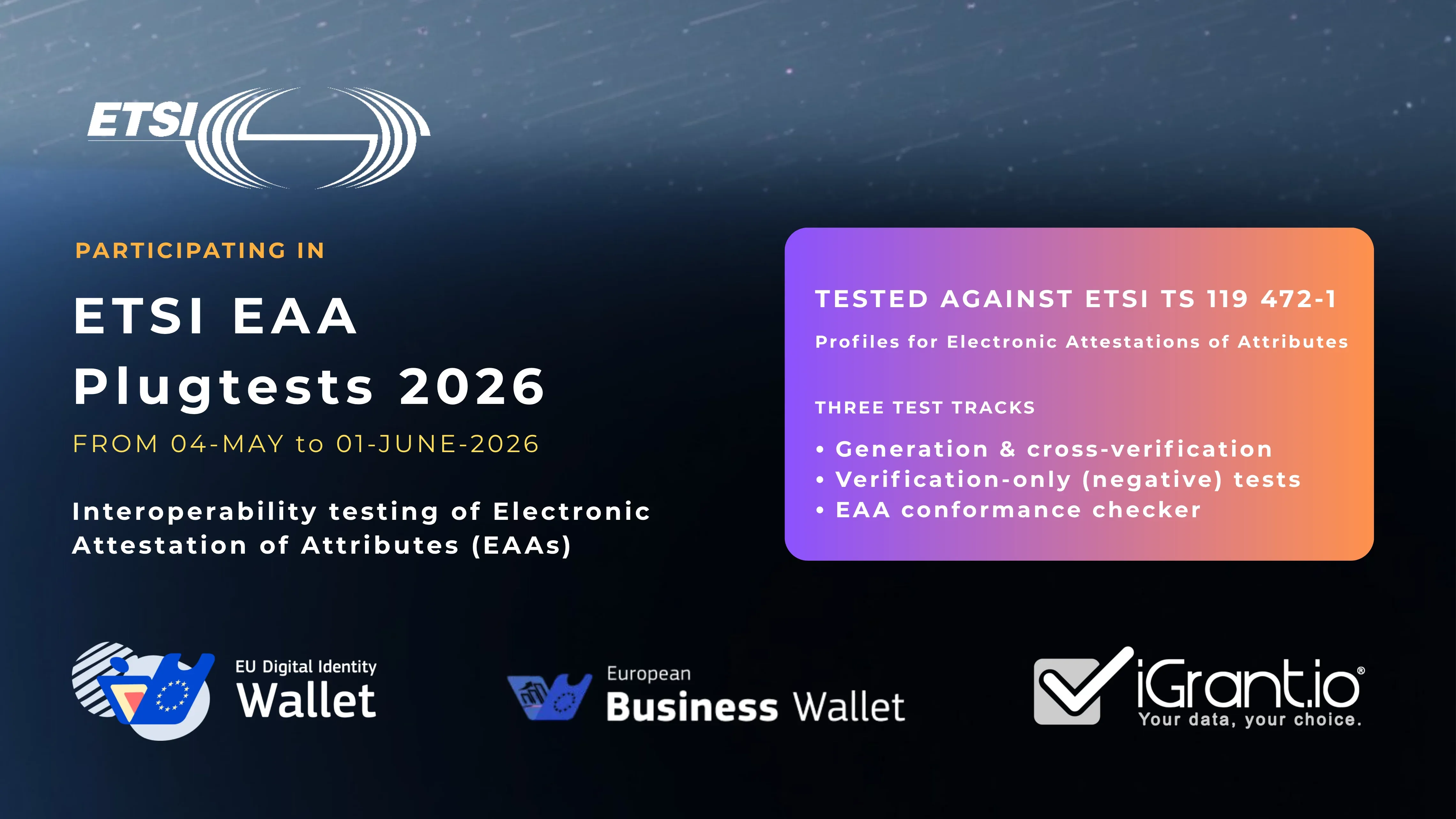 iGrant.io joins ETSI EAA Plugtests 2026 to validate EUDI Wallet interoperability